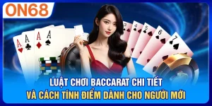 Luật Chơi Baccarat